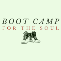 Boot Camp for the Soul