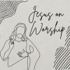 Jesus on Worship